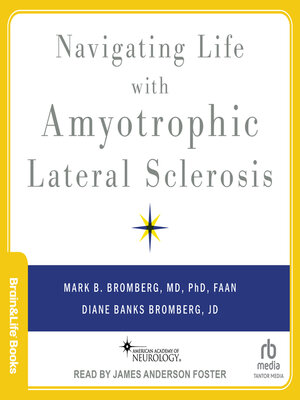 cover image of Navigating Life with Amyotrophic Lateral Sclerosis